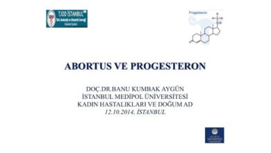 Abortus Ve Progesteron, TJOD Ekim 2014, İstanbul